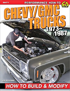 Livre: Chevy / GMC Trucks (1973-1987) - How to Build and Modify 