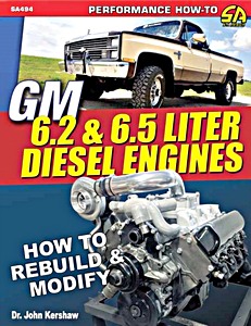 Boek: GM 6.2 + 6.5 L Diesel Engines - How to Rebuild