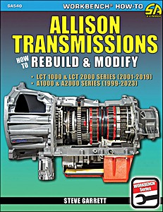 Book: Allison Transmissions - 1000 and 2000 Series - How to Rebuild & Modify 