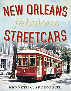 Book: New Orleans Fabulous Streetcars 