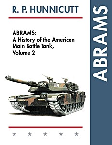 Książka: Abrams A History of the American MBT (Vol. 2)