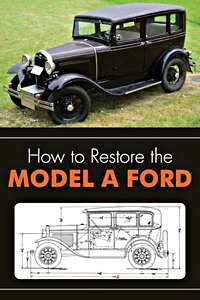 Boek: How to Restore the Model A Ford 