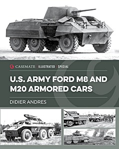 U.S. Army Ford M8 and M20 Armored Cars