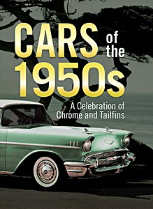 Book: Cars of the 1950s: Celebration of Chrome and Tailfins