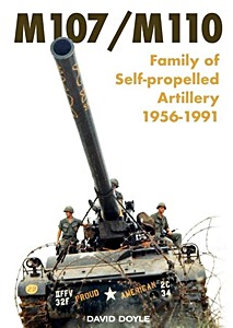 Livre: M107/M110 - Family of SP Artillery 1956 -1991