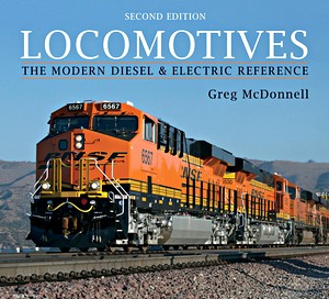 Livre : Locomotives : The Modern Diesel and Electric Ref