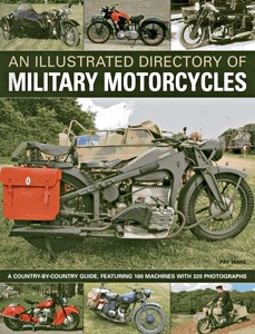 Livre : An Illustrated Directory of Military Motorcycles - a country-by-country guide