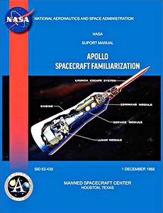 Livre: NASA Apollo Spacecraft - Familiarization Manual 