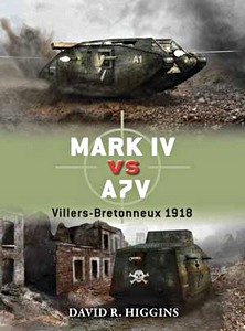 Buch: Mark IV vs A7V - Villers-Bretonneux 1918 (Osprey)