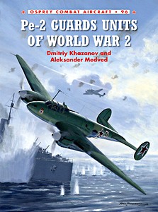 Livre : PE-2 Guards Units of World War 2 (Osprey)