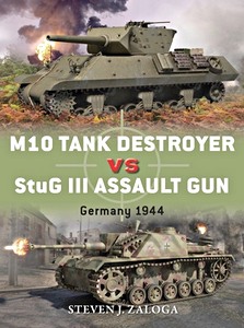 Livre: M10 Tank Destroyer vs StuG III Assault Gun - Germany, 1944 (Osprey)
