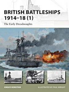 Buch: British Battleships, 1914-18 (1) - The Early Dreadnoughts (Osprey)