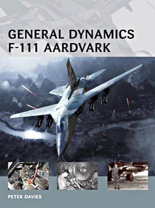 Książka: General Dynamics F-111 Aardvark (Osprey)