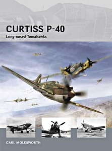 Książka: Curtiss P-40 - Long-nosed Tomahawks (Osprey)