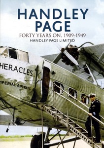 Książka: Handley Page - Forty Years on 1909-1949 