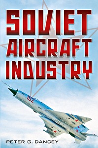 Książka: Soviet Aircraft Industry 