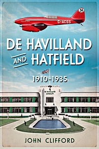 Livre: De Havilland and Hatfield 1910-1935