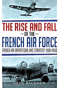 Książka: The Rise and Fall of the French Air Force