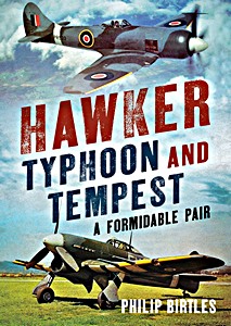 Livre: Hawker Typhoon And Tempest : a Formidable Pair