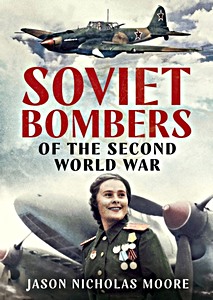 Książka: Soviet Bombers of the Second World War