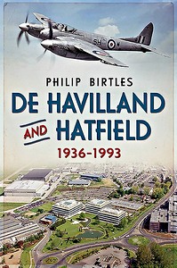 Livre : De Havilland and Hatfield 1936-1993