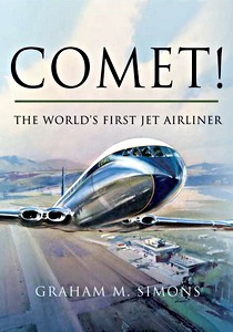 Książka: Comet! The World's First Jet Airliner (hard cover)
