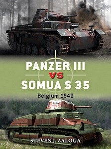 Livre: Panzer III vs Somua S 35 - Belgium 1940 (Osprey)