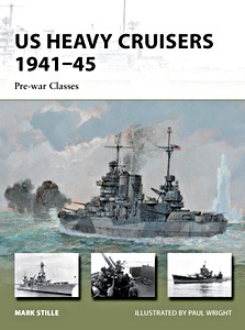 Książka: [NVG] US Heavy Cruisers 1941-45 - Pre-war Classes