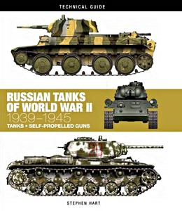 Livre : Russian Tanks of World War II : 1939-1945 - Tanks, Self-propelled Guns