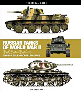 Boek: Russian Tanks of World War II : 1939-1945 - Tanks, Self-propelled Guns 