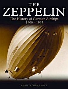Boek: Zeppelin: The History of German Airships 1900-1937