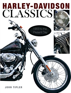 Boek: Harley Davidson Classics - 1903 to the Present Day 