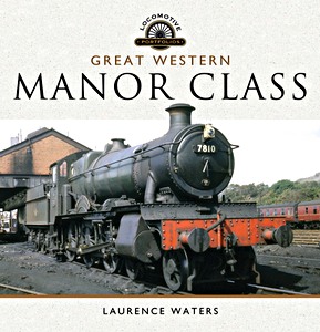 Boek: Great Western Manor Class (Locomotive Portfolio)