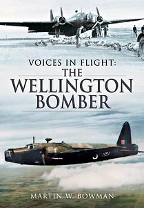 Buch: Voices in Flight - The Wellington Bomber