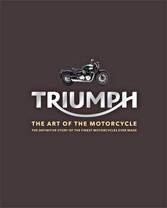 Książka: Triumph: The Art of the Motorcycle