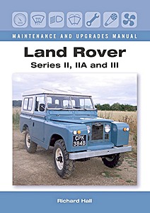 Book: Land Rover Ser II, IIA, III - Maint and Upgrades Man