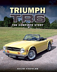 Livre: Triumph TR6 - The Complete Story 