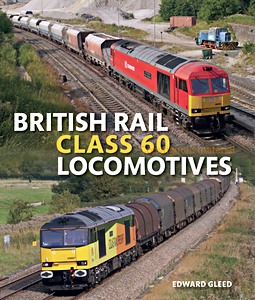 Livre: British Rail Class 60 Locomotives