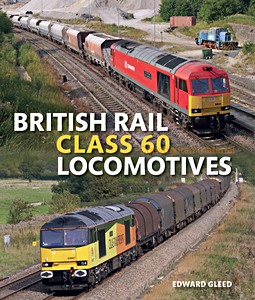 Book: British Rail Class 60 Locomotives 