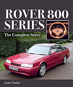 Boek: Rover 800 Series - The Complete Story 