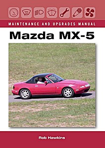 Boek: Mazda MX-5 Maintenance and Upgrades Manual