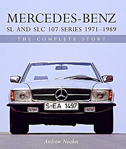 Książka: Mercedes-Benz SL/SLC 107-Series (1971-1989)