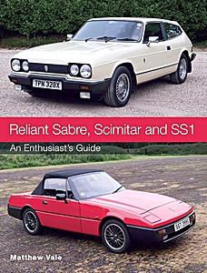 Livre: Reliant Sabre, Scimitar and SS1 - An Enthusiast's Guide 