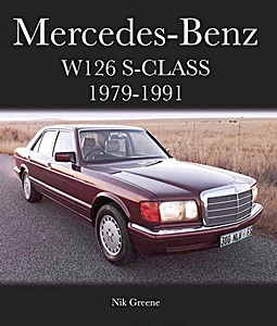 Livre : Mercedes-Benz W126 S-Class 1979-1991