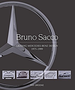 Book: Bruno Sacco - Leading Mercedes-Benz Design 1979-1999 