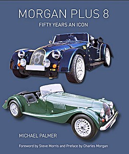 Książka: Morgan Plus 8 - Fifty Years an Icon