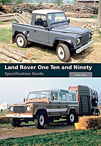 Boek: Land Rover One Ten and Ninety Specification Guide