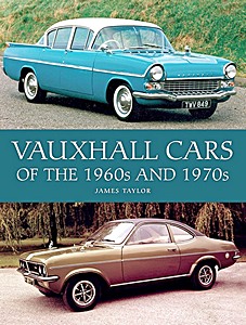 Boek: Vauxhall Cars of the 1960s and 1970s 