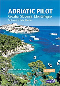 Boek: Adriatic Pilot - Croatia, Slovenia, Montenegro, East Coast of Italy, Albania 