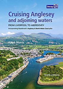 Boek: Cruising Anglesey and Adjoining Waters - From Liverpool to Aberdovey 